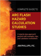 Cover of Jim Phillips Arc Flash Hazard Calculation Studies